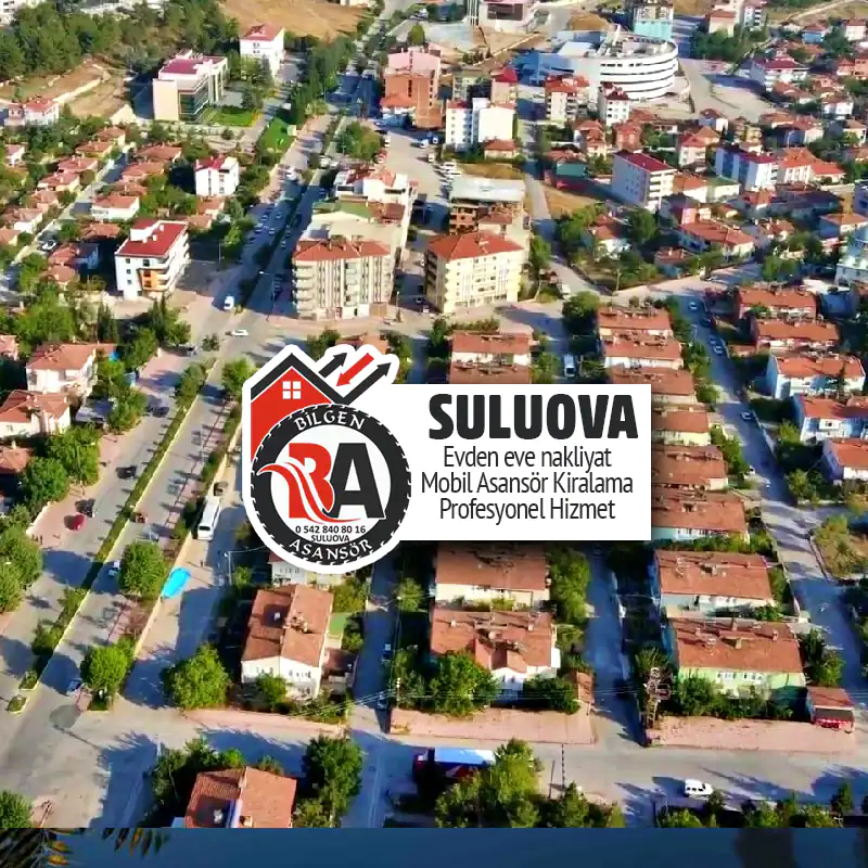 Suluova Evden Eve Asansörlü Nakliyat | Bilgen Nakliyat